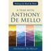 A Year with Anthony de Mello: Waking Up Week by Week