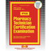 Pharmacy Technician Certification Examination (PTCE)