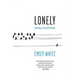Lonely: Learning to Live with Solitude
