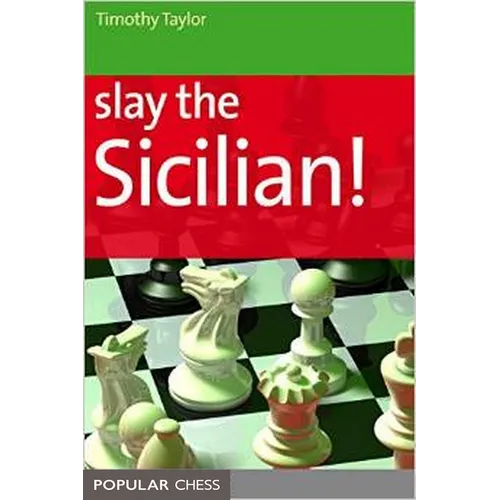 Slay the Sicilian!