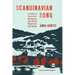 Scandinavian Song: A Guide to Swedish, Norwegian, and Danish Repertoire and Diction