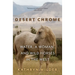 Desert Chrome: Water, a Woman, and Wild Horses in the West