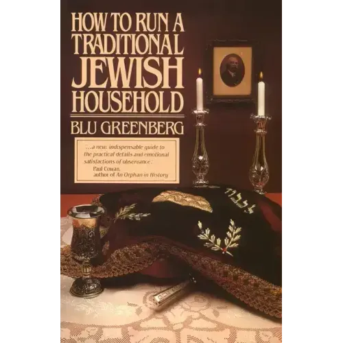 How to Run a Traditional Jewish Household