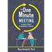 One-Minute Meeting: Creating Student Stakeholders in Schools