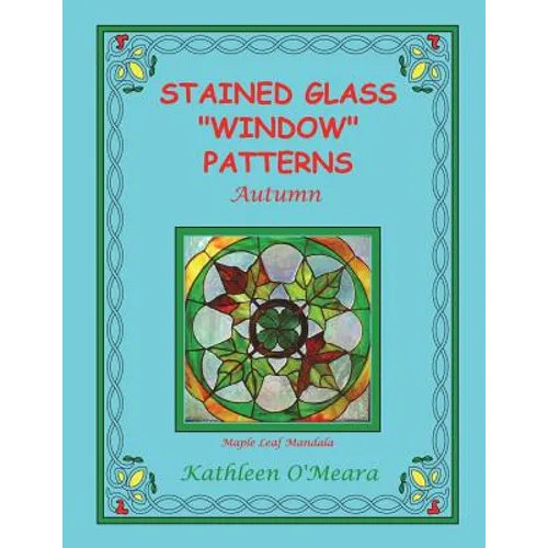 Stained Glass "Window" Patterns: Autumn