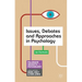 Issues, Debates and Approaches in Psychology