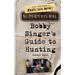Supernatural: Bobby Singer's Guide to Hunting