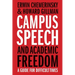 Campus Speech and Academic Freedom: A Guide for Difficult Times