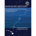 Hawaii by Sextant: An In-Depth Exercise in Celestial Navigation Using Real Sextant Sights and Logbook Entries