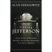 Finding Jefferson: A Lost Letter, a Remarkable Discovery, and Freedom of Speech in an Age of Terrorism