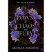 Dawn of Chaos and Fury