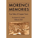 Morenci Memories: True Tales of Copper Town
