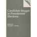 Candidate Images in Presidential Elections