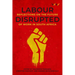 Labour Disrupted: Reflections on the Future of Work in South Africa