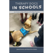 Therapy Dogs in Schools: An Evidence-Based Protocol for Best Practice