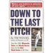 Down to the Last Pitch: How the 1991 Minnesota Twins and Atlanta Braves Gave Us the Best World Series of All Time