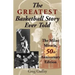 The Greatest Basketball Story Ever Told, 50th Anniversary Edition: The Milan Miracle
