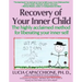 Recovery of Your Inner Child: The Highly Acclaimed Method for Liberating Your Inner Self