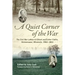 Quiet Corner of the War: The Civil War Letters of Gilbert and Esther Claflin, Oconomowoc, Wisconsin, 1862-1863