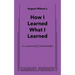 How I Learned What I Learned