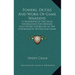 Powers, Duties And Work Of Game Wardens: A Handbook Of Practical Information For Officers And Others Interested In The Enforcement Of Fish And Game La