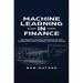 Machine Learning in Finance: Use Machine Learning Techniques for Day Trading and Value Trading in the Stock Market