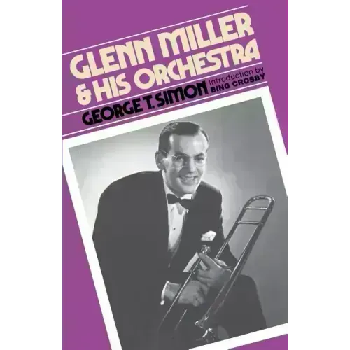 Glenn Miller & His Orchestra