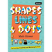 Shapes, Lines and Dots: Cartooning, Creativity and Wellbeing for Kids (Volume 1)