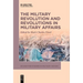 The Military Revolution and Revolutions in Military Affairs