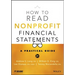 How to Read Nonprofit Financial Statements: A Practical Guide