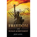 Freedom and Human Achievement