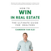 How to Win in Real Estate: The Ultimate Guide for Realtors