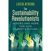 The Sustainability Revolutionists: Heroes and Hope for Our Planet's Future