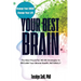Your Best Brain