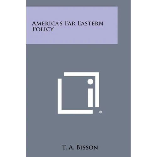 America's Far Eastern Policy