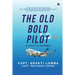 The Old Bold Pilot: A Pilot's Journey