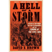 A Hell of a Storm: The Battle for Kansas, the End of Compromise, and the Coming of the Civil War