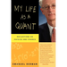 My Life as a Quant: Reflections on Physics and Finance