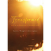 Transformed: Poetry & Prose of a Changed Life