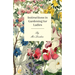 Instructions in Gardening for Ladies