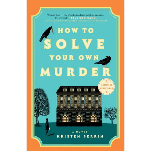 How to Solve Your Own Murder
