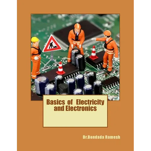Basics of Electricity and Electronics