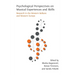Psychological Perspectives on Musical Experiences and Skills