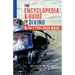 The Encyclopedia & Guide to Diving with a Full Face Mask