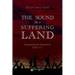 The Sound Of A Suffering Land