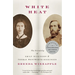 White Heat: The Friendship of Emily Dickinson and Thomas Wentworth Higginson