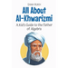 All About Al-Khwarizmi: A Kid's Guide to the Father of Algebra