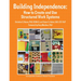 Building Independence: How to Create and Use Structured Work Systems