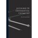 A Course Of Differential Geometry
