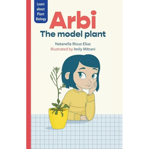 Arbi the Model Plant